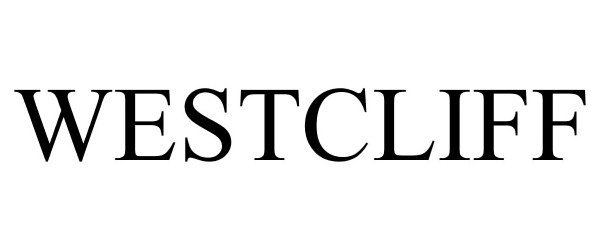 Trademark Logo WESTCLIFF