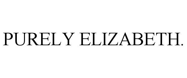 Trademark Logo PURELY ELIZABETH.