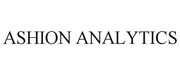  ASHION ANALYTICS