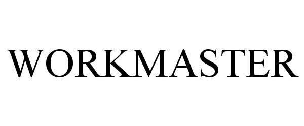 Trademark Logo WORKMASTER