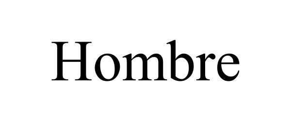 Trademark Logo HOMBRE
