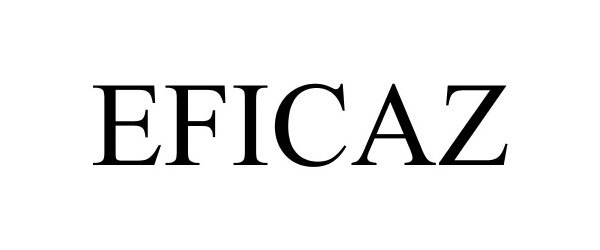 Trademark Logo EFICAZ