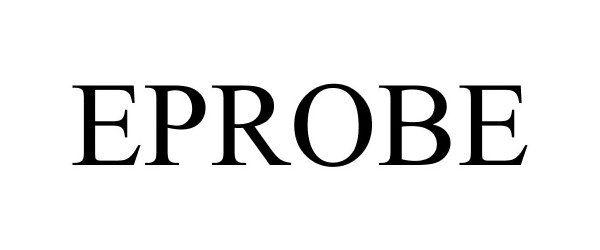 Trademark Logo EPROBE