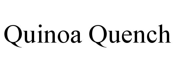  QUINOA QUENCH