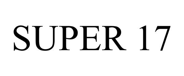 Trademark Logo SUPER 17