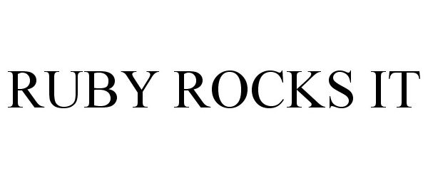  RUBY ROCKS IT