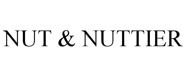 Trademark Logo NUT & NUTTIER