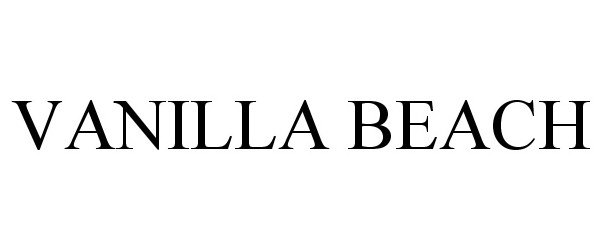 Trademark Logo VANILLA BEACH