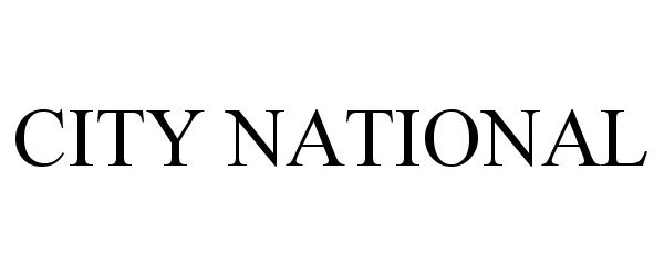 Trademark Logo CITY NATIONAL