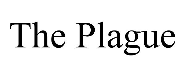 Trademark Logo THE PLAGUE
