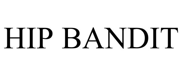 Trademark Logo HIP BANDIT