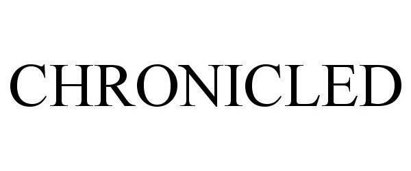 Trademark Logo CHRONICLED