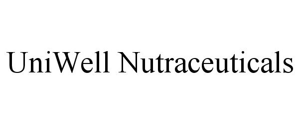 Trademark Logo UNIWELL NUTRACEUTICALS