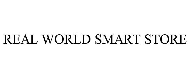 Trademark Logo REAL WORLD SMART STORE