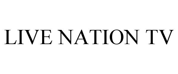 Trademark Logo LIVE NATION TV