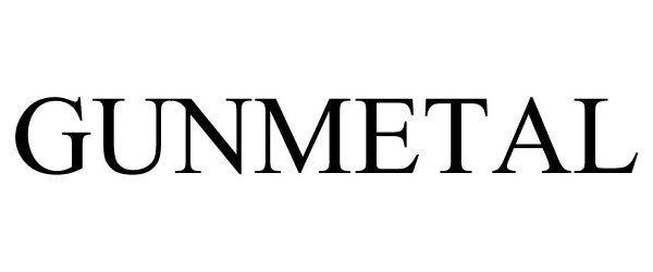 Trademark Logo GUNMETAL