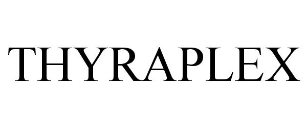  THYRAPLEX