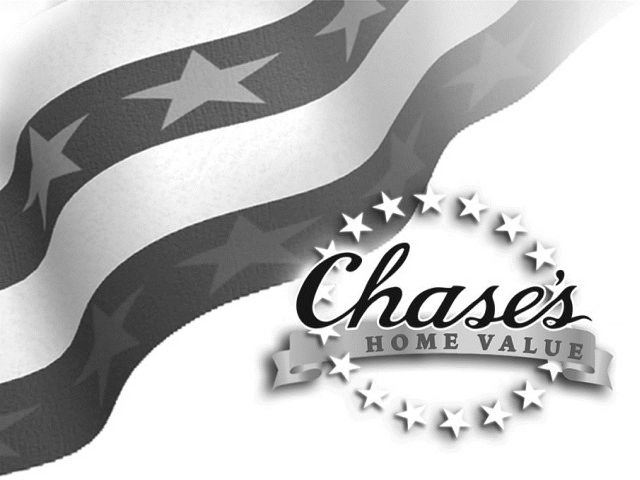 Trademark Logo CHASE'S HOME VALUE