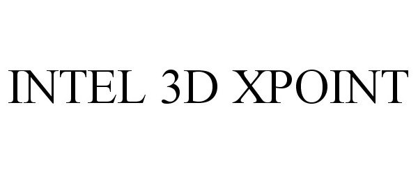  INTEL 3D XPOINT