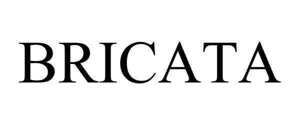 Trademark Logo BRICATA