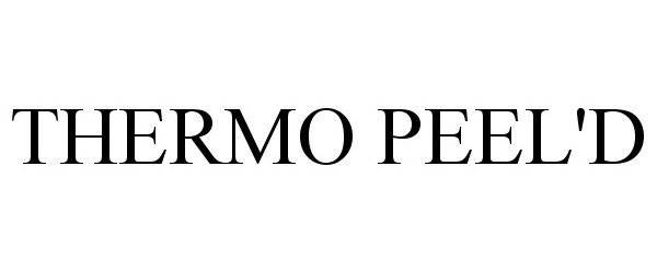 Trademark Logo THERMO PEEL'D
