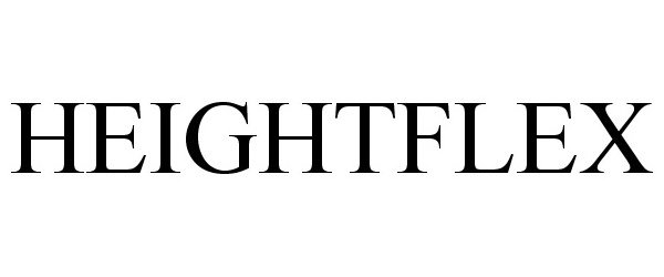 Trademark Logo HEIGHTFLEX