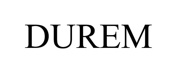 Trademark Logo DUREM