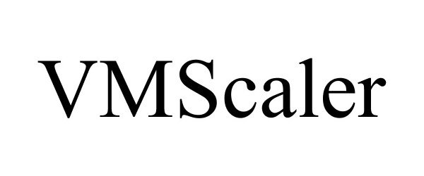 Trademark Logo VMSCALER