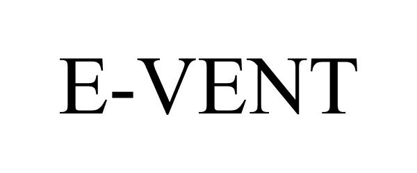 Trademark Logo E-VENT