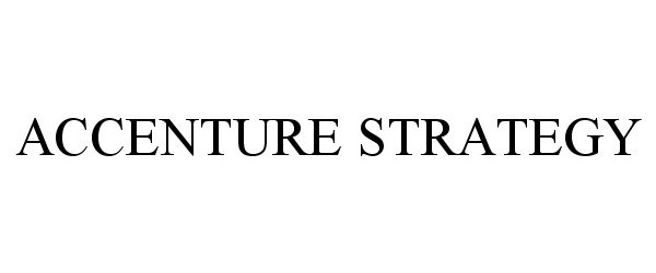 Trademark Logo ACCENTURE STRATEGY