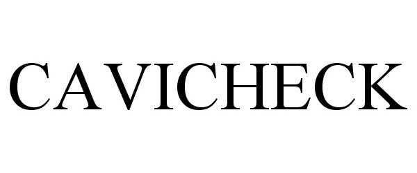 Trademark Logo CAVICHECK