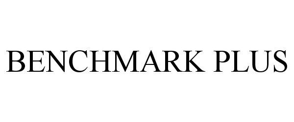 Trademark Logo BENCHMARK PLUS