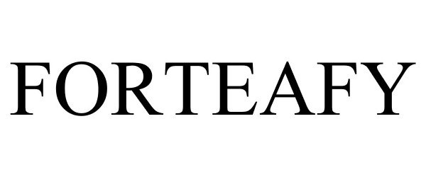 Trademark Logo FORTEAFY