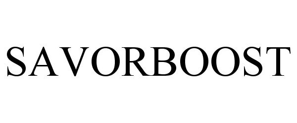 Trademark Logo SAVORBOOST