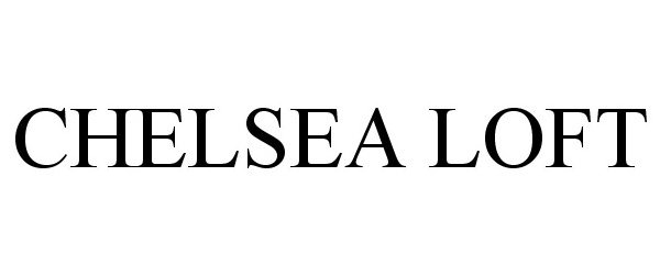 Trademark Logo CHELSEA LOFT