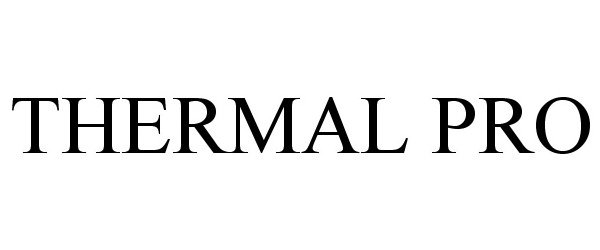 Trademark Logo THERMAL PRO