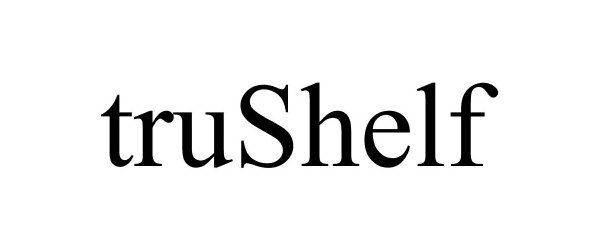Trademark Logo TRUSHELF