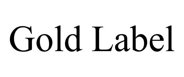 Trademark Logo GOLD LABEL
