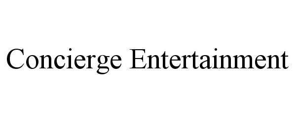 Trademark Logo CONCIERGE ENTERTAINMENT