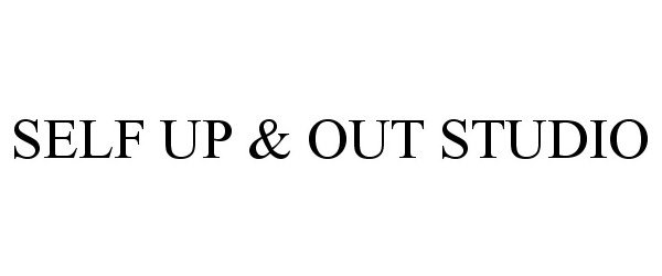  SELF UP &amp; OUT STUDIO