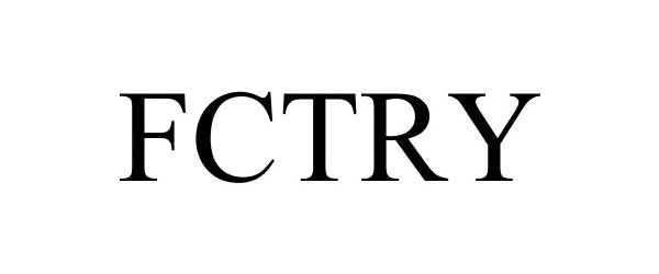 Trademark Logo FCTRY