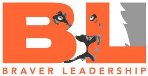  BL BRAVER LEADERSHIP