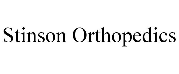  STINSON ORTHOPEDICS