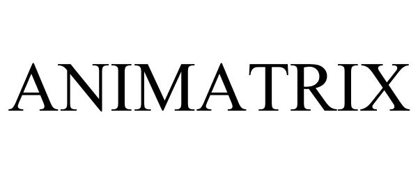 Trademark Logo ANIMATRIX