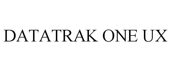 Trademark Logo DATATRAK ONE UX