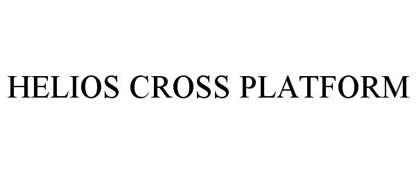 Trademark Logo HELIOS CROSS PLATFORM