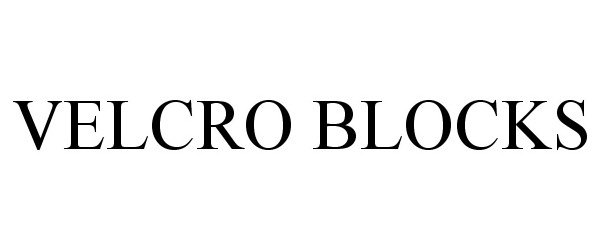 Trademark Logo VELCRO BLOCKS