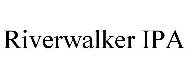  RIVERWALKER IPA