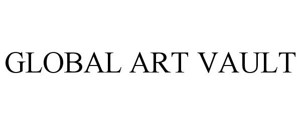  GLOBAL ART VAULT