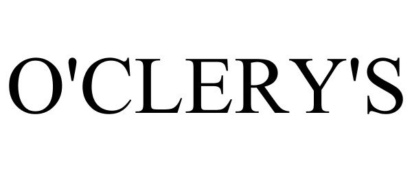 Trademark Logo O'CLERY'S